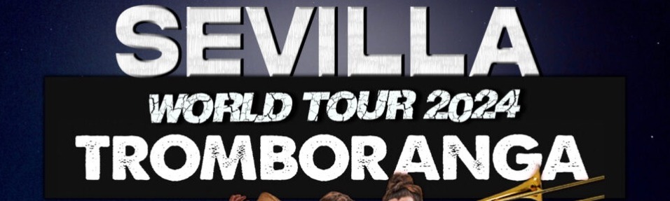 Tromboranga world tour 2024