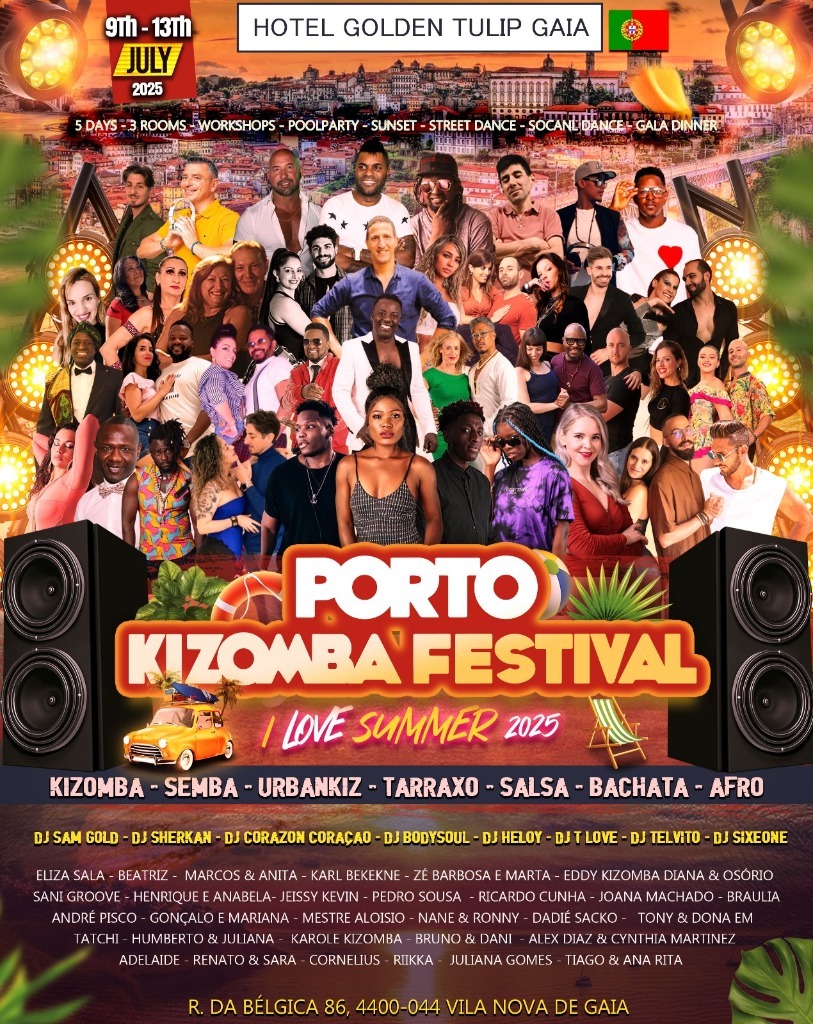 PORTO KIZOMBA FESTIVAL - I LOVE SUMMER 2025