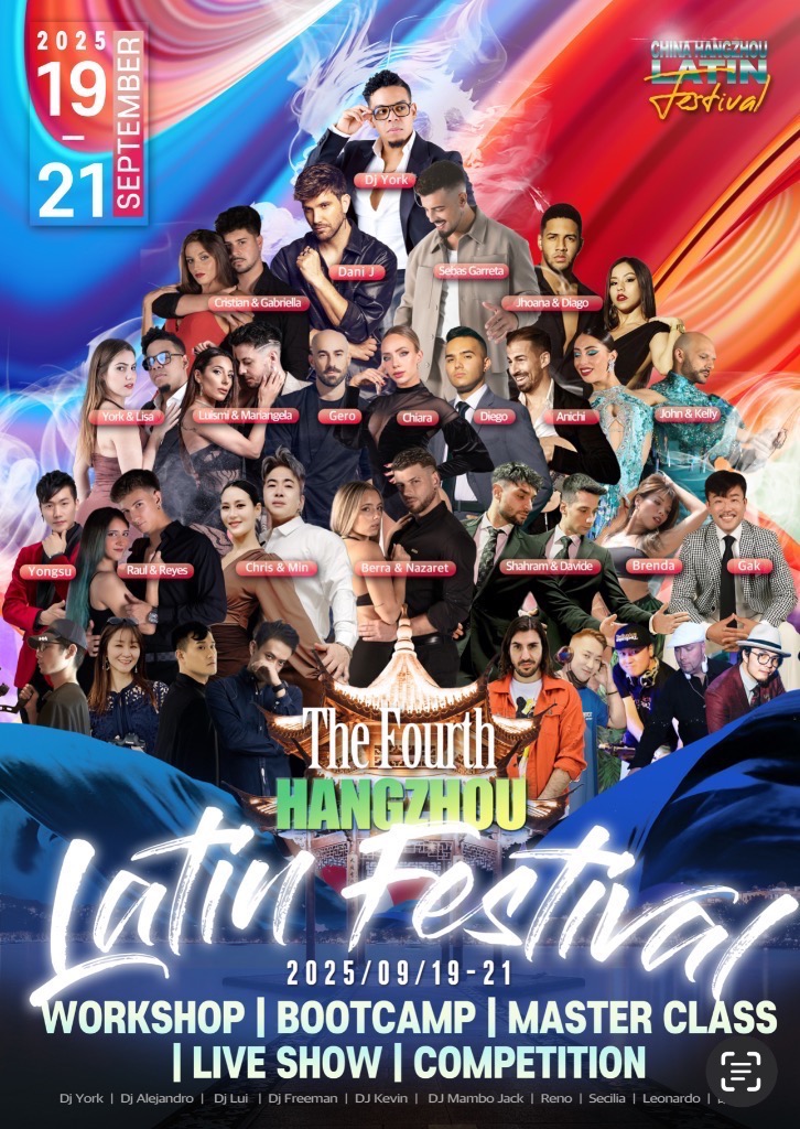 Hangzhou Latin Festival 2025 CHINA– 4th Edition