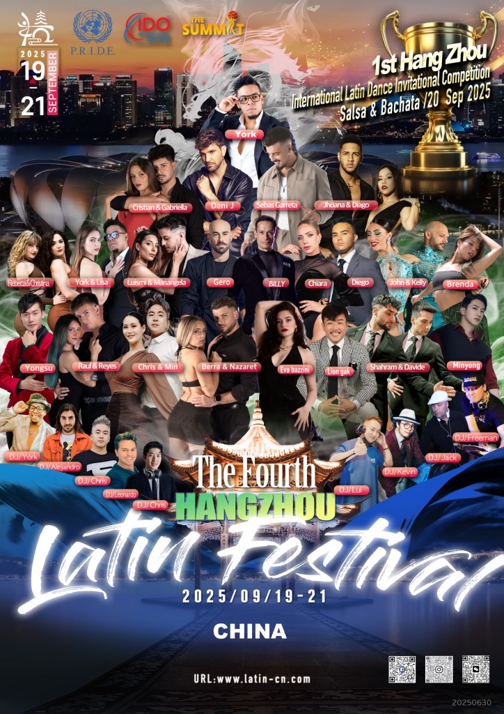 Hangzhou Latin Festival 2025 CHINA– 4th Edition