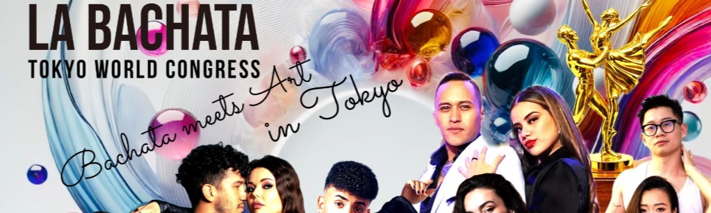 La Bachata Tokyo World Congress 2026