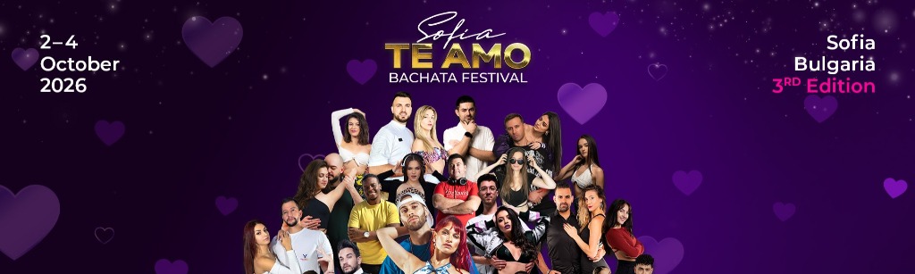 Te Amo Sofia Bachata Festival 2026