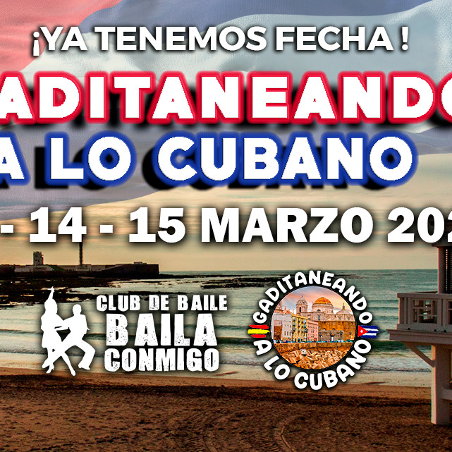 Gaditaneando a lo Cubano 2026