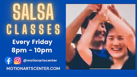 Salsa Fridays at Motion Arts Center in San Mateo