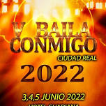 BAILA CONMIGO 2020 - Ciudad Real - V Edición