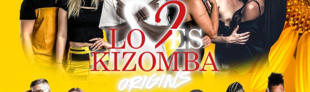 LOVES KIZOMBA ORIGINS