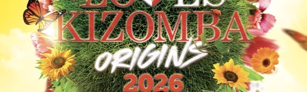 LOVES KIZOMBA ORIGINS 2026