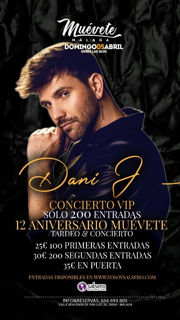 DANI J CONCIERTO 12 ANIVERSARIO MU&Eacute;VETE