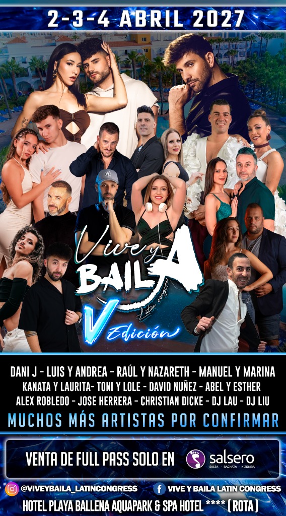 VIVE Y BAILA 2027