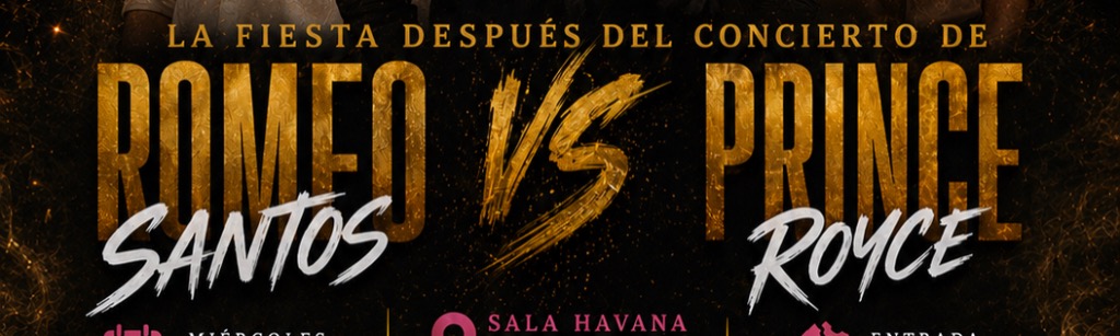 AFTER PARTY CONCIERTO ROMEO & PRINCE ROYCE