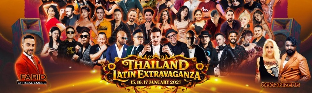 Thailand Latin Extravaganza