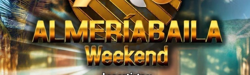 Almer&iacute;a Baila Weekend