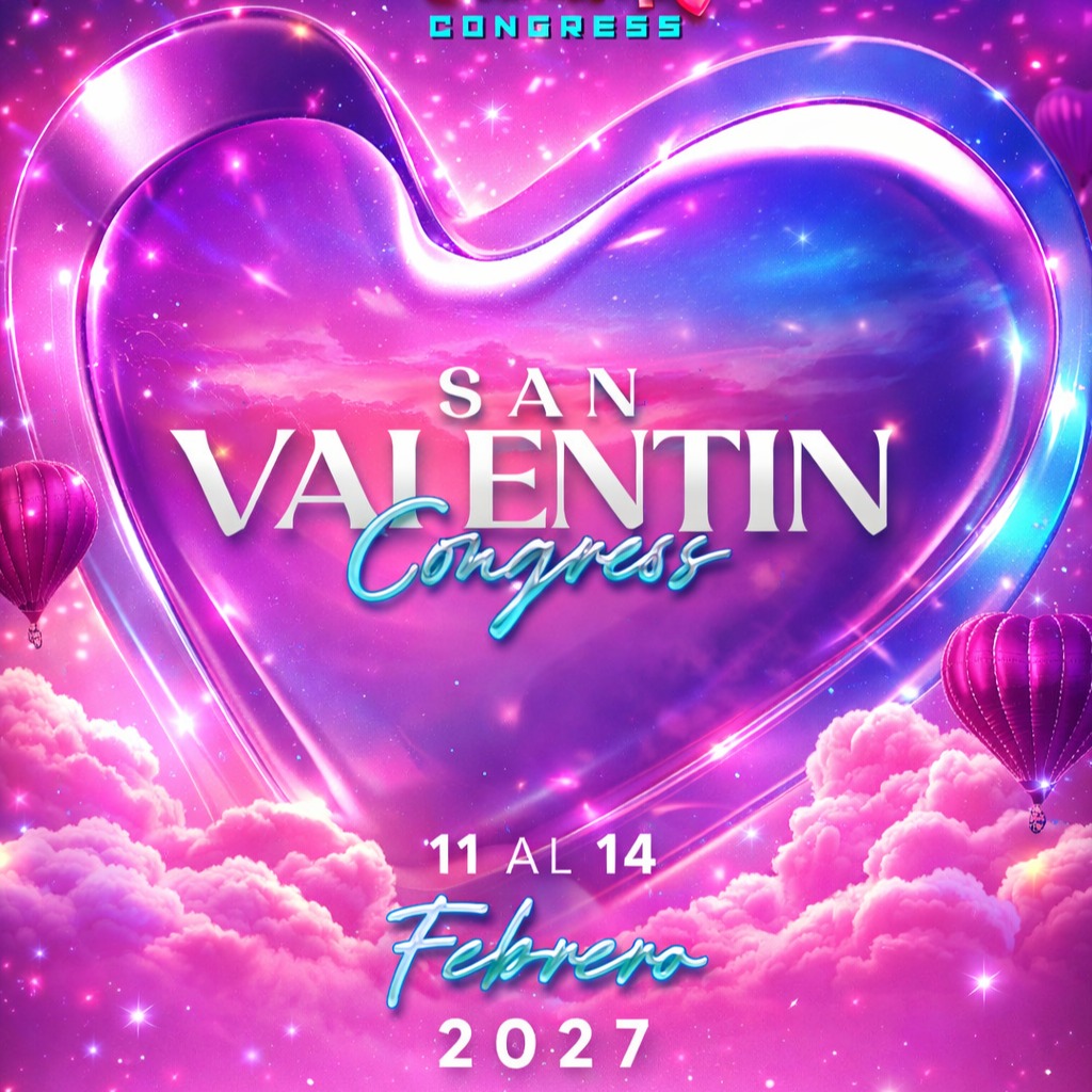 SAN VALENTIN CONGRESS 2027